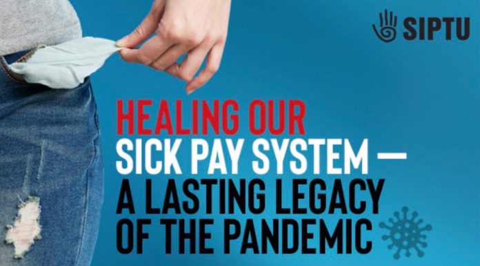 A poster from SIPTU saying Healing Our Sick Pay System: A Lasting Legacy of the Pandemic